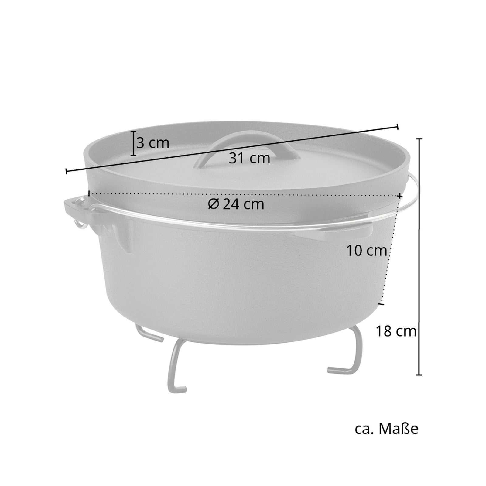 TAINO Dutch Oven 4L Maße: Höhe Topf: 10 cm; Höhe Deckel: 3 cm; Höhe gesamt mit Ständer 18 cm; Durchmesser: 31 cm; Innendurchmesser: 24 cm